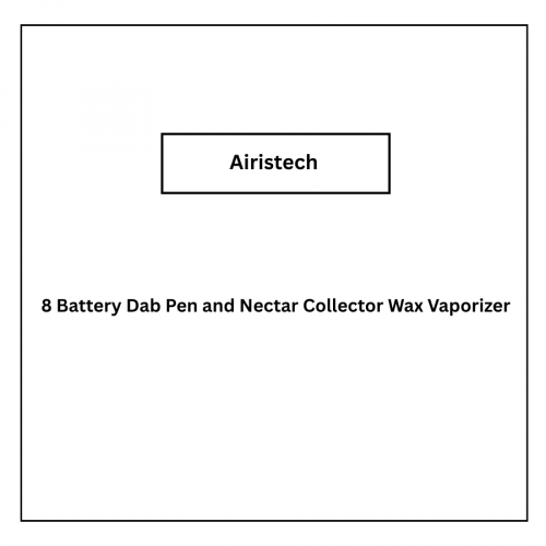 Airis 8 Battery Dab Pen and Nectar Collector Wax Vaporizer