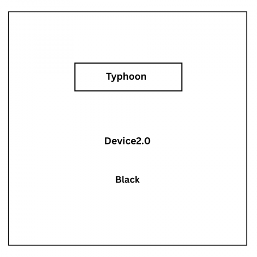 Typhoon Device 2.0